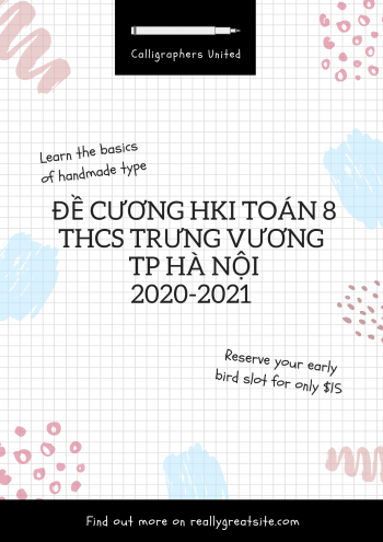 TOÁN-8-ĐỀ CƯƠNG HỌC KÌ I -THCS-TRƯNG-VƯƠNG - HÀ NỘI - 2020 - 2021