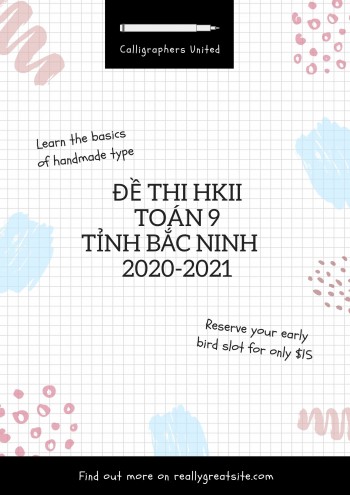 Toán 9: Đề thi HKII môn Toán tỉnh Bắc Ninh năm 2020 - 2021