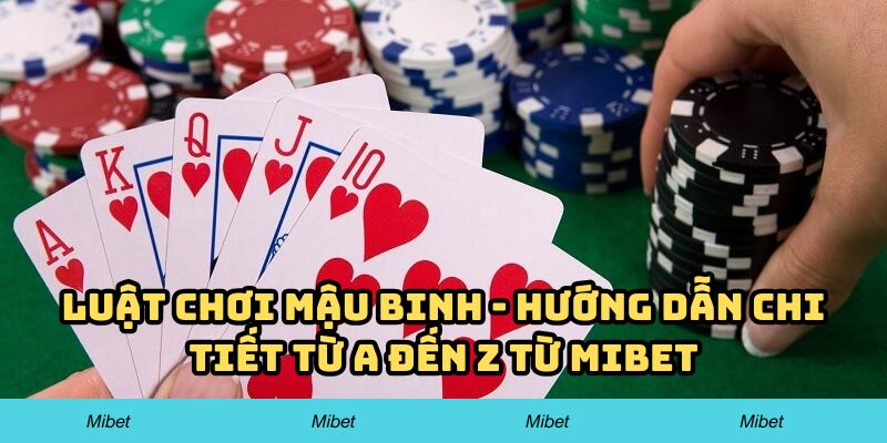 Luật Chơi Mậu Binh